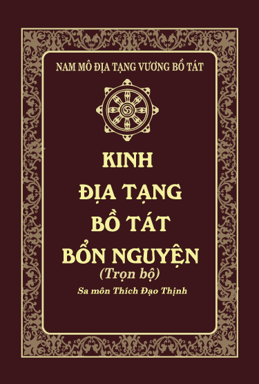 Kinh Địa Tạng Bồ Tát (Thích Đạo Thịnh) – Bìa Nâu, Chữ to, Nét đậm, Khổ giấy A4.