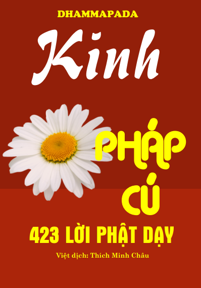 Kinh pháp cú 423 lời vàng của Đức Phật – Chữ to, Nét đậm, Khổ giấy A4.
